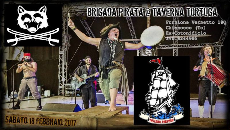 Brigada Pirata live 18-02-2017 @ Taverna Tortuga, ex Cotonificio Chianocco